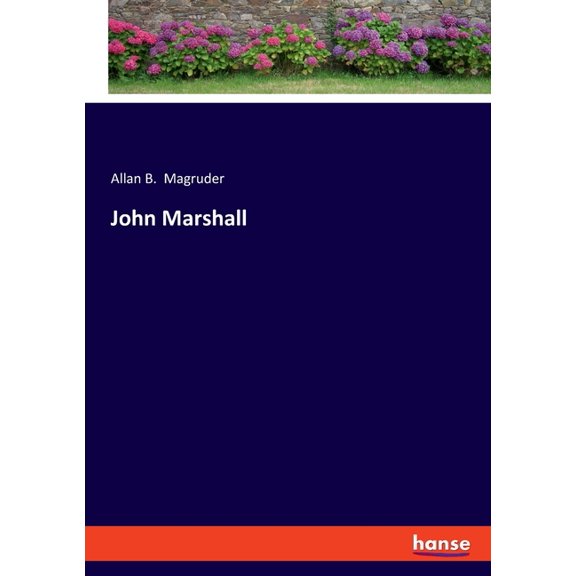 John Marshall, (Paperback)