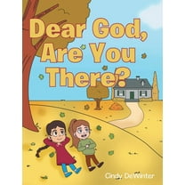 Dear God, Are You There?, (Hardcover)