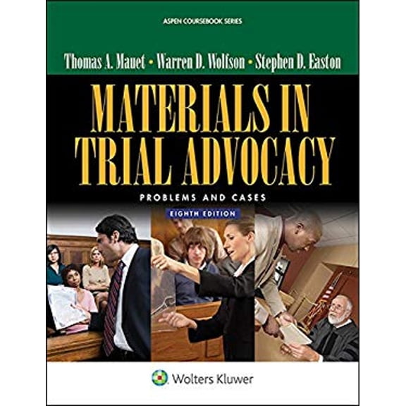 Pre-Owned Aspen Coursebook: Materials in Trial Advocacy: Problems and Cases (Paperback)