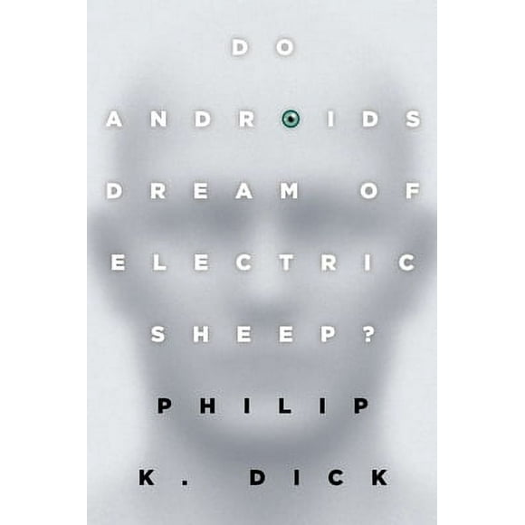 Pre-Owned Do Androids Dream of Electric Sheep? (Paperback 9780345404473) by Philip K Dick