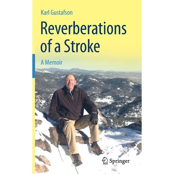 Reverberations of a Stroke: A Memoir, (Hardcover)