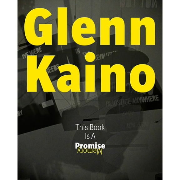 Glenn Kaino: This Book Is a Promise, (Hardcover)