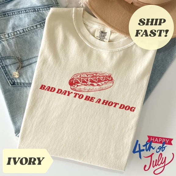 Bad Day To Be A Hot Dog T-Shirt 4th Of July Shirt Retro Hotdog Independence Memorial Day Shirt, Unisex Cotton T-Shirt, Size S-3XL