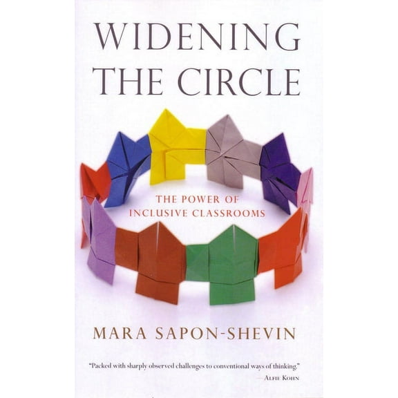 Widening the Circle : The Power of Inclusive Classrooms (Paperback)