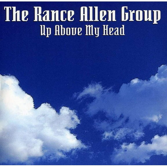 Rance Allen - Up Above My Head - Music & Performance - CD