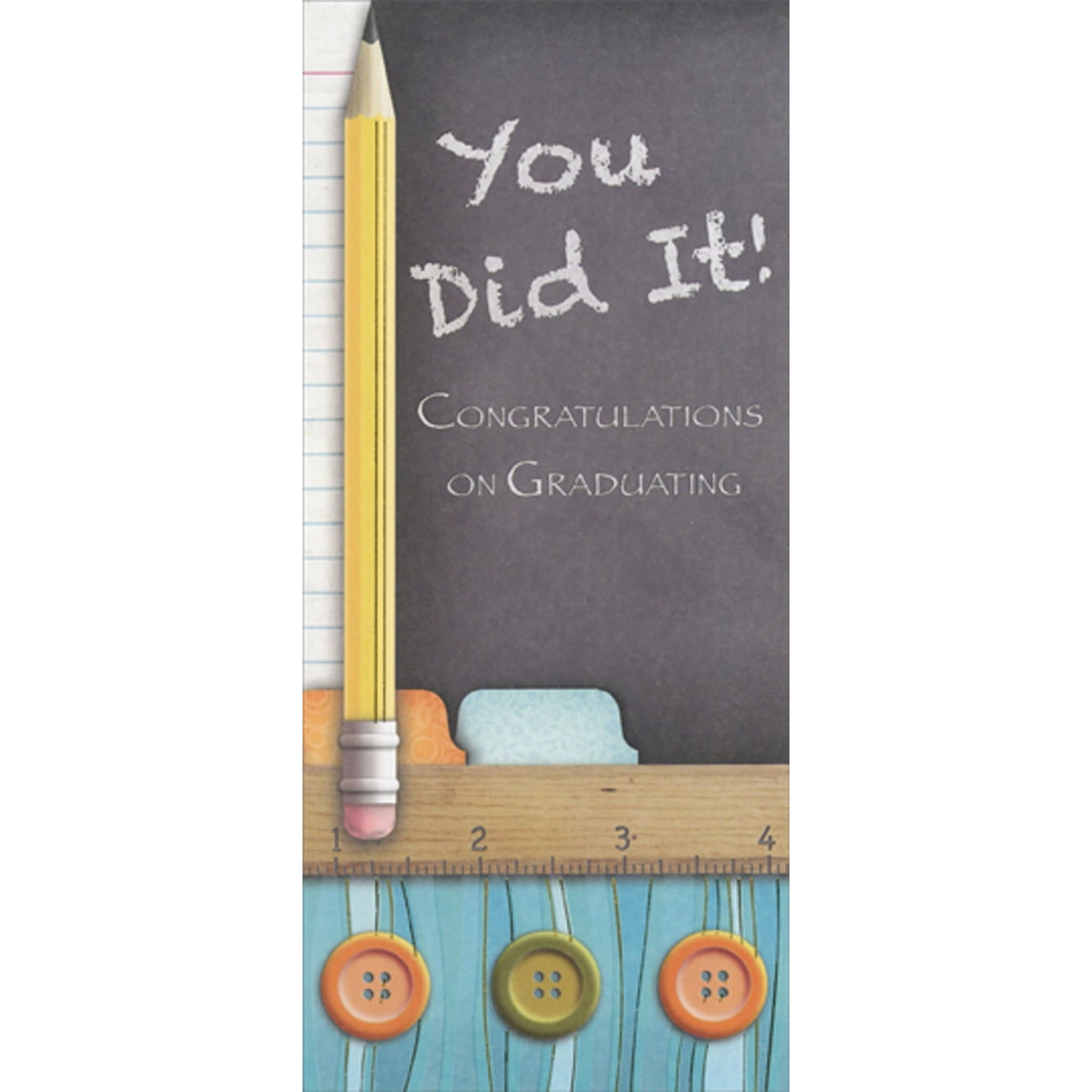 Designer Greetings Pencil Ruler and Three Buttons Money Holder / Gift Card Holder Graduation Congratulations Card