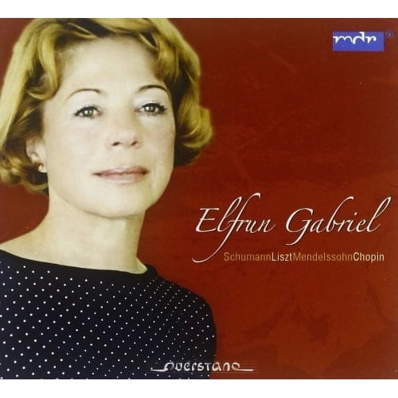 Schumann / Liszt / Chopin / Elfrun Gabriel - Recital - Music & Performance - CD