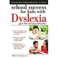 thumbnail image 1 of Pre-Owned School Success for Kids with Dyslexia & Other Reading Difficulties (Paperback) 1593639627 9781593639624, 1 of 1