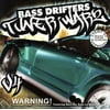 Bass Drifters: Tuner Wars, Vol. 4