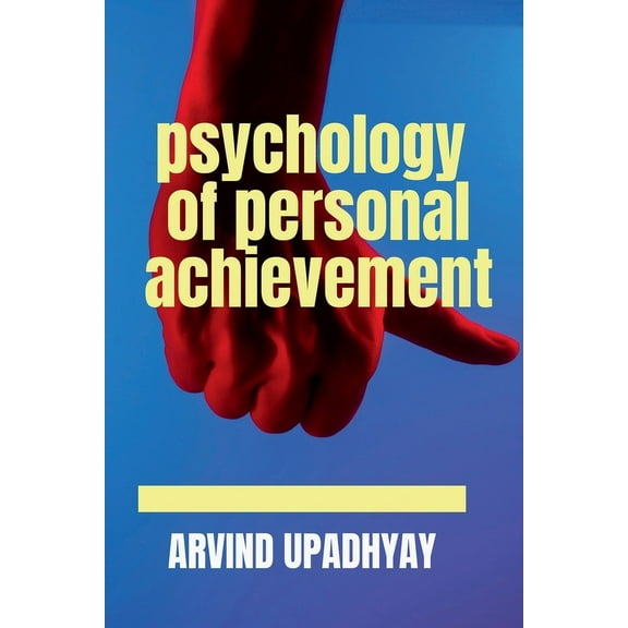 psychology of personal achievement, (Paperback)