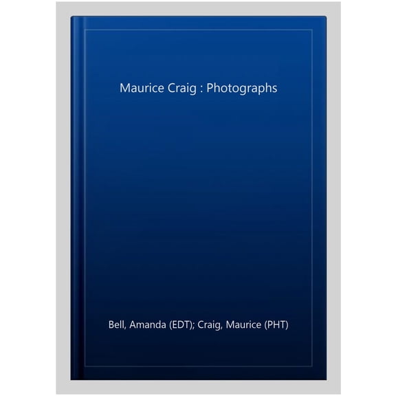 Pre-Owned Maurice Craig: Photographs (Hardcover)