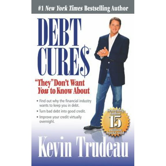 Pre-Owned Debt Cures They Don't Want You to Know About (Mass Market Paperback) 0979825857