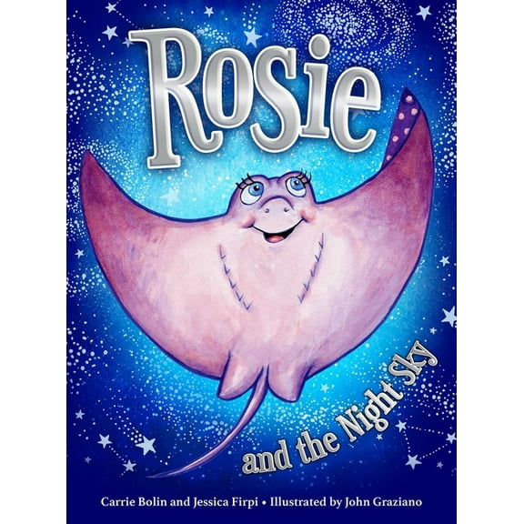 STORY BOOK: Rosie and the Night Sky (Series #6) (Hardcover)