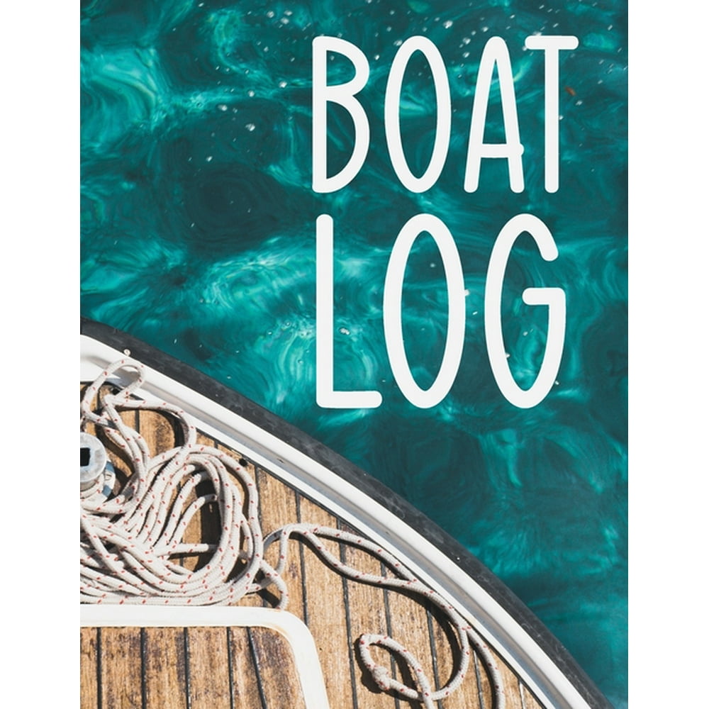 Boat Log Boat Log Book for recording your boating voyages Walmart