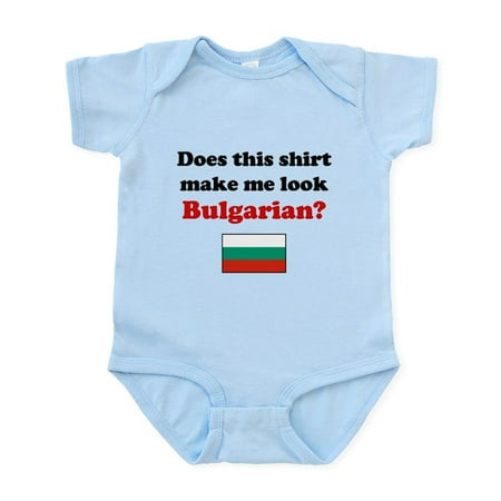 

CafePress - Make Me Look Bulgarian Infant Bodysuit - Baby Light Bodysuit Size Newborn - 24 Months