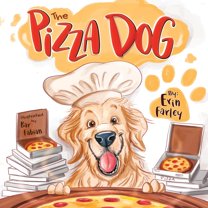 The Pizza Dog, (Paperback)