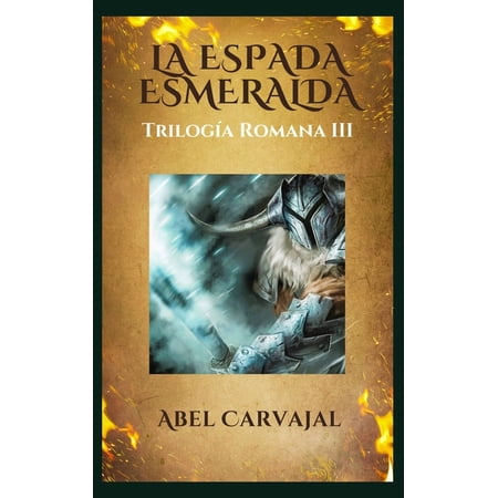 Trilog&Atilde;a Romana La Espada Esmeralda: En busca del Libro de la Vida Book 3 (Paperback)