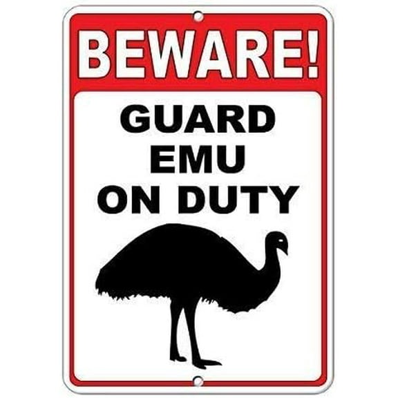 Warning Sign Beware! Guard Emu On Duty Funny Quote Sign Business Sign 12X8 Inches Metal Tin Sign