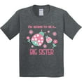 thumbnail image 3 of Inktastic I'm Going to Be a Big Sister Youth T-Shirt, 3 of 5