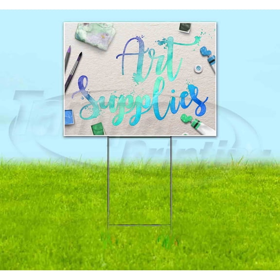 Art Supplies (18" x 24") Yard Sign, Includes Metal Step Stake