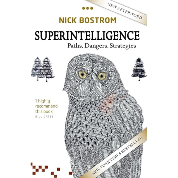 Pre-Owned Superintelligence: Paths, Dangers, Strategies (Paperback) 0198739834 9780198739838