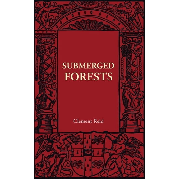 Submerged Forests, (Paperback)