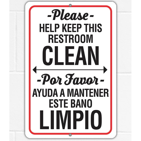 Metal Sign - Please Help Keep This Restroom Clean (With Spanish Translation) - Use Indoor/Outdoor - Restroom, Bathroom, Lavatory, and Comfort Room Sign (8x12)