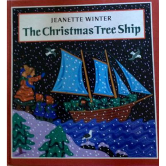 Pre-Owned Christmas Tree Ship (Hardcover) 0399226931 9780399226939