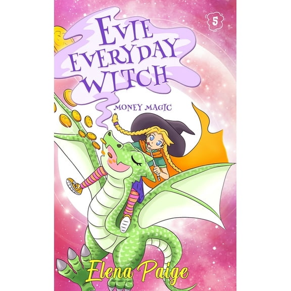 Evie Everyday Witch: Money Magic (Series #5) (Hardcover)