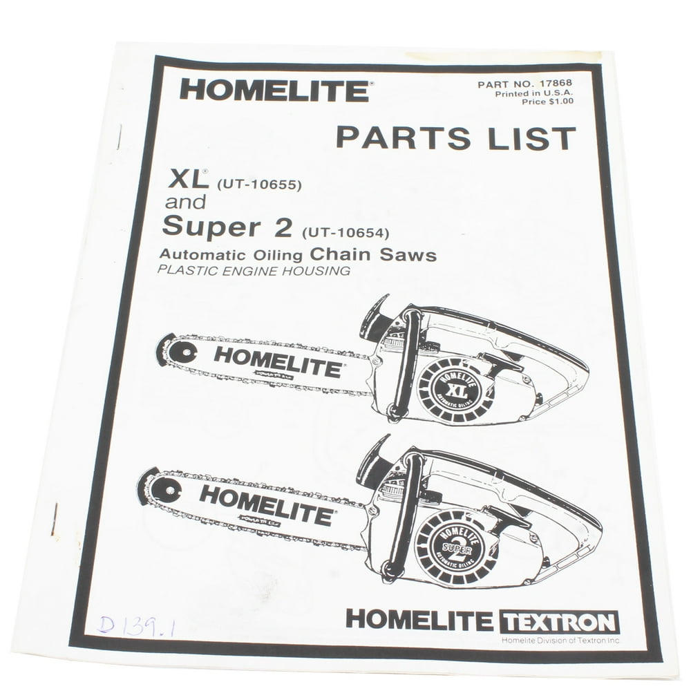 Homelite list for UT10655 UT10654 Automatic Oiling Chain Saws Plast