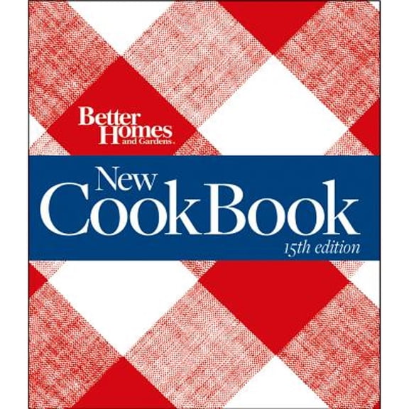 Pre-Owned Better Homes and Gardens Plaid: Better Homes and Gardens New Cook Book, 15th Edition (Binder) (Other)