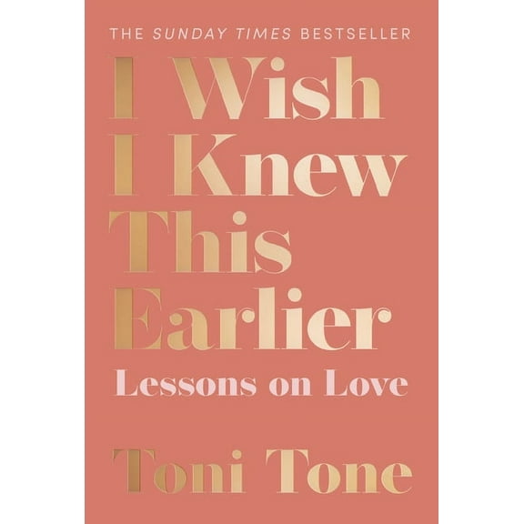 I Wish I Knew This Earlier: Lessons on Love, (Paperback)