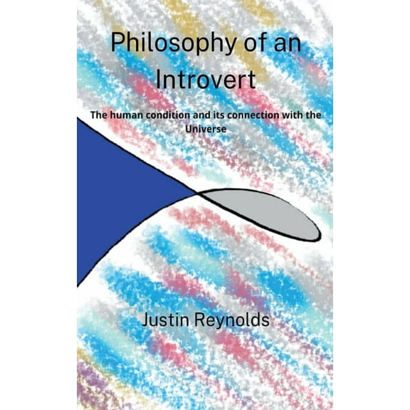 Philosophy of an Introvert, (Paperback)