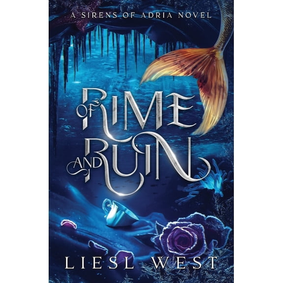 Sirens of Adria Of Rime and Ruin: A Twisted Beauty and the Beast Retelling, (Paperback)