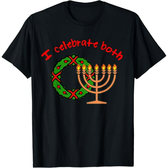Christmas AND Hanukkah I CELEBRATE BOTH T-Shirt