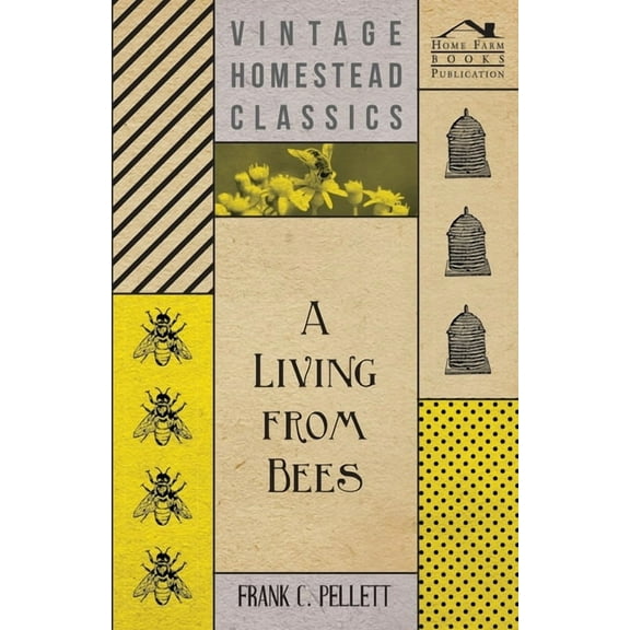 A Living from Bees, (Paperback)