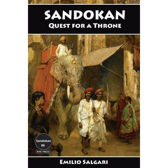 Sandokan: Quest for a Throne, (Paperback)