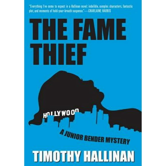 Pre-Owned The Fame Thief (Hardcover 9781616952808) by Timothy Hallinan
