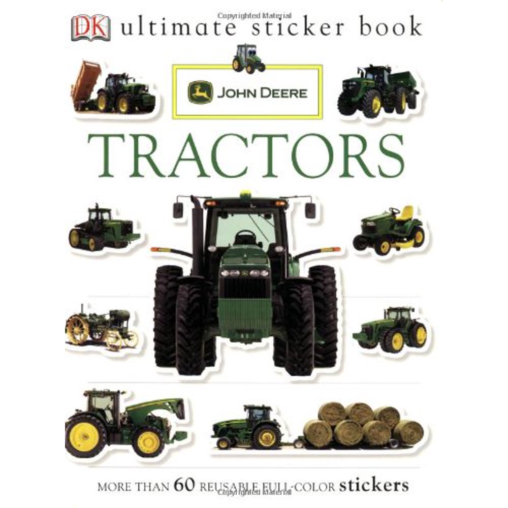 Ultimate Sticker Book John Deere Tractors (Ultimate Sticker Books