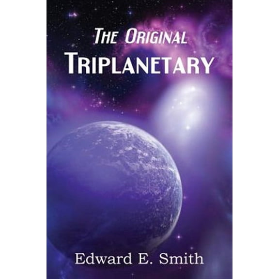 Triplanetary (the Original)