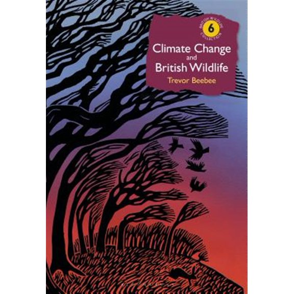 Pre-Owned Climate Change and British Wildlife