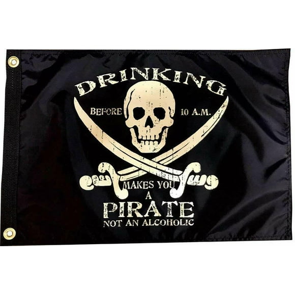 Flappin' Flags Boire avant 10 Heures - 12 Po x 18 en Double Face Pirate Drapeau