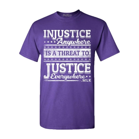 Shop4Ever Men's Injustice Anywhere is a Threat to Justice MLK Graphic T-shirt XXXX-Large Purple