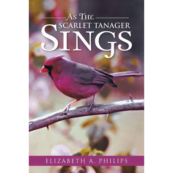 As The Scarlet Tanager Sings