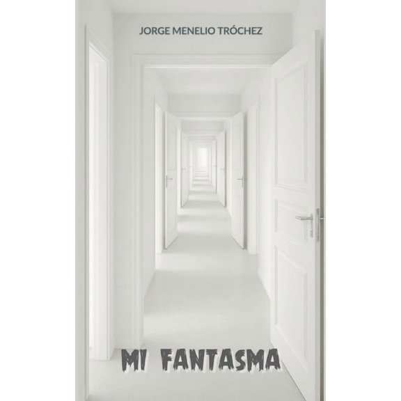 Mi Fantasma, (Paperback)