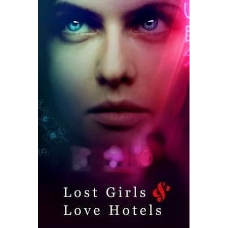 Lost Girls and Love Hotels (2020) English Movie DV D