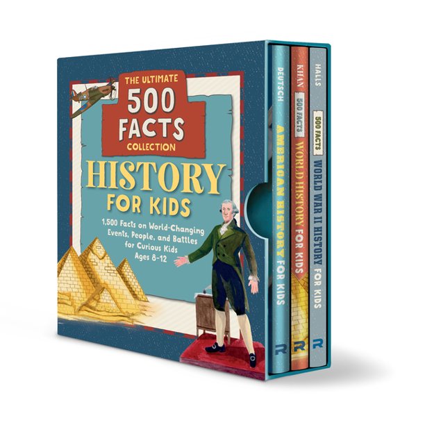 History Facts for Kids History for Kids The Ultimate 500 Facts