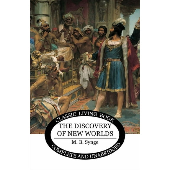 The Discovery of New Worlds, (Paperback)