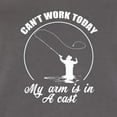 thumbnail image 3 of Wild Bobby, Can't Work Today My Arm Is In A Cast, Fishing, Women Slim Fit Junior Tee, Dark Grey, Large, 3 of 5