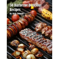 50 Barbecue Delicious Recipes, (Paperback)